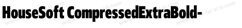 HouseSoft CompressedExtraBold字体转换